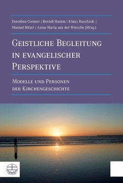 Geistliche Begleitung in evangelischer Perspektive (eBook, PDF) - Wiesche, Anna-Maria aus der