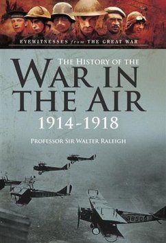 Cover History of The War in the Air 1914- 1918 (eBook, PDF)