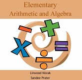 Elementary Arithmetic and Algebra (eBook, PDF) Elementary Arithmetic and Algebra (eBook, PDF)