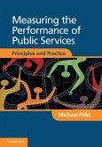 Measuring the Performance of Public Services (eBook, ePUB) Measuring the Performance of Public Services (eBook, ePUB)