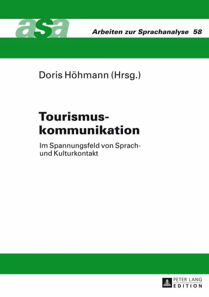 Tourismuskommunikation (eBook, ePUB) Tourismuskommunikation (eBook, ePUB)