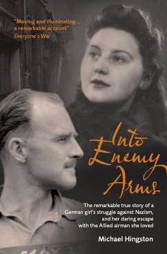 Into Enemy Arms (eBook, ePUB) - Hingston, Michael