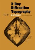 X-Ray Diffraction Topography (eBook, PDF)