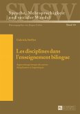 Les disciplines dans l'enseignement bilingue (eBook, PDF)