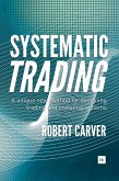 Systematic Trading (eBook, ePUB)