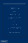 Judaism and Imperial Ideology in Late Antiquity (eBook, ePUB)