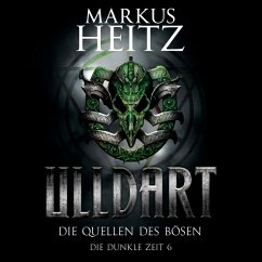 Die Quellen des Bösen (Ulldart 6) (MP3-Download) - Heitz, Markus