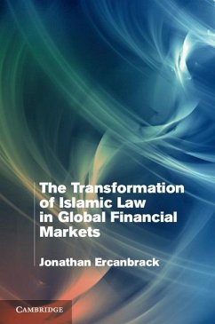 Cover Transformation of Islamic Law in Global Financial Markets (eBook, ePUB)