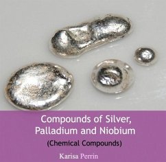 Cover Compounds of Silver, Palladium and Niobium (Chemical Compounds) (eBook, PDF)