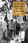 Terror and Democracy in West Germany (eBook, ePUB)