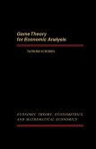 Game Theory for Economic Analysis (eBook, PDF)