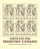 Contexts for Prehistoric Exchange (eBook, PDF)
