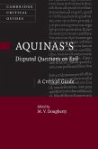 Aquinas's Disputed Questions on Evil (eBook, ePUB)