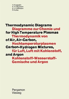 Thermodynamic Diagrams for High Temperature Plasmas of Air, Air-Carbon, Carbon-Hydrogen Mixtures, and Argon (eBook, PDF) - Kroepelin, H.; Neumann, K. -K.; Hoffmann, K. -U.