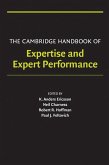 Cambridge Handbook of Expertise and Expert Performance (eBook, ePUB)