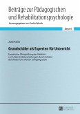 Grundschueler als Experten fuer Unterricht (eBook, ePUB)