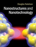 Nanostructures and Nanotechnology (eBook, ePUB)