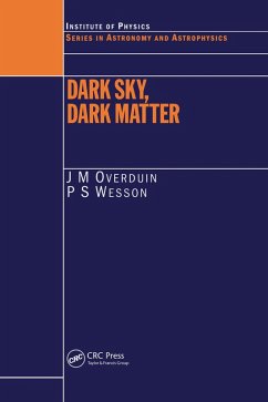 Dark Sky, Dark Matter (eBook, PDF) - Overduin, J. M; Wesson, P. S