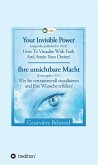 Your Invisible Power - Ihre unsichtbare Macht (eBook, ePUB)