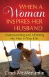 When a Woman Inspires Her Husband... - Bild 1