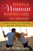 When a Woman Inspires Her Husband (eBook, ePUB)