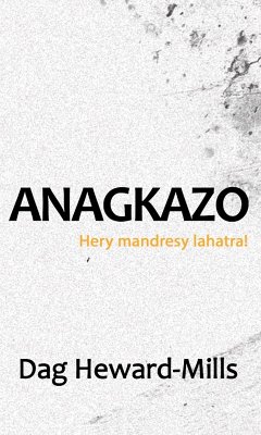 Cover Anagkazo - Hery mandresy lahatra! (eBook, ePUB)
