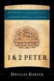 1 & 2 Peter (Brazos Theological Commentary on the Bible) (eBook, ePUB)
