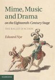 Mime, Music and Drama on the Eighteenth-Century Stage (eBook, ePUB)