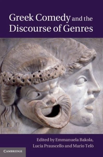 Greek Comedy and the Discourse of Genres (eBook, PDF)