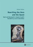 Rewriting the Hero and the Quest (eBook, PDF)