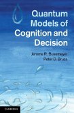 Quantum Models of Cognition and Decision (eBook, ePUB)