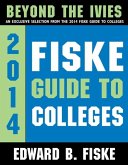 Fiske Guide to Colleges: Beyond the Ivies (eBook, ePUB) Fiske Guide to Colleges: Beyond the Ivies (eBook, ePUB)