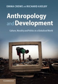 Anthropology and Development (eBook, ePUB) - Crewe, Emma