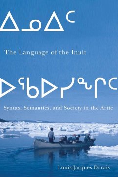 Language of the Inuit (eBook, PDF) - Dorais, Louis-Jacques