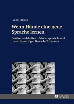 Wenn Haende eine neue Sprache lernen (eBook, PDF) - Putjata, Galina