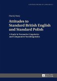 Attitudes to Standard British English and Standard Polish (eBook, PDF)