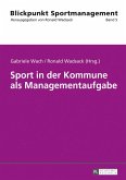Sport in der Kommune als Managementaufgabe (eBook, PDF)