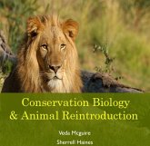 Conservation Biology & Animal Reintroduction (eBook, PDF)