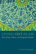 Living Out Islam (eBook, PDF) - Bild 1