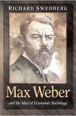 Max Weber and the Idea of Economic Sociology (eBook, PDF)