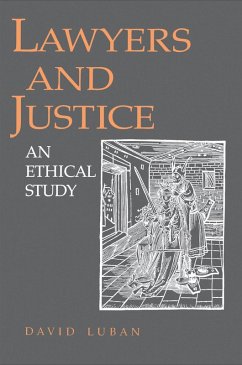 Lawyers and Justice (eBook, PDF) - Luban, David