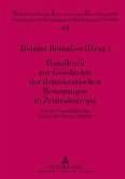 Handbuch zur Geschichte der demokratischen Bewegungen in Zentraleuropa (eBook, PDF)