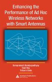 Enhancing the Performance of Ad Hoc Wireless Networks with Smart Antennas (eBook, PDF)