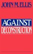 Against Deconstruction (eBook, PDF) - Bild 1