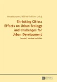 Shrinking Cities: Effects on Urban Ecology and Challenges for Urban Development (eBook, ePUB)