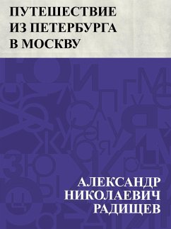 Cover Puteshestvie iz Peterburga v Moskvu (eBook, ePUB)