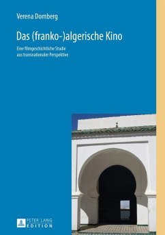 Das (franko-)algerische Kino (eBook, ePUB) - Verena Domberg, Domberg