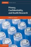 Privacy, Confidentiality, and Health Research (eBook, ePUB)
