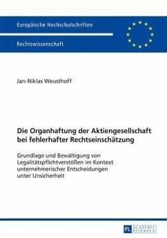 Die Organhaftung der Aktiengesellschaft bei fehlerhafter Rechtseinschaetzung (eBook, PDF) - Weusthoff