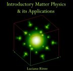 Introductory Matter Physics & its Applications (eBook, PDF)